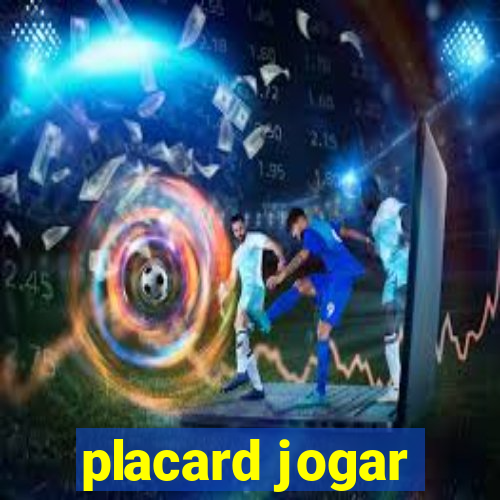 placard jogar