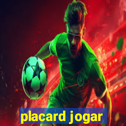 placard jogar