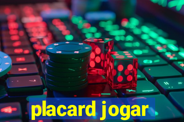 placard jogar