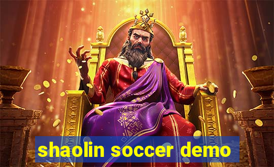 shaolin soccer demo