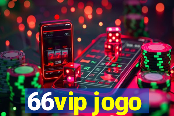 66vip jogo