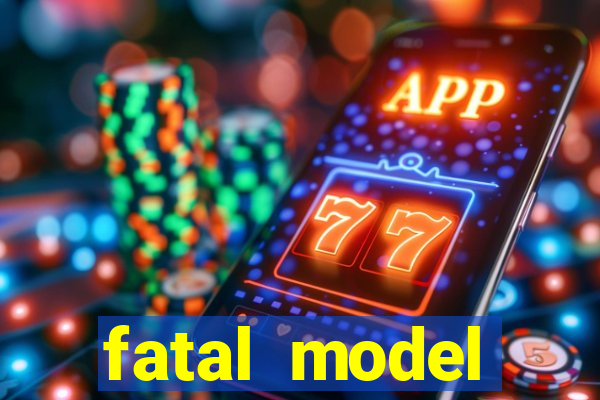 fatal model barreiras ba