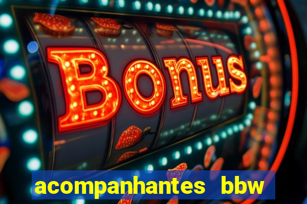 acompanhantes bbw porto alegre