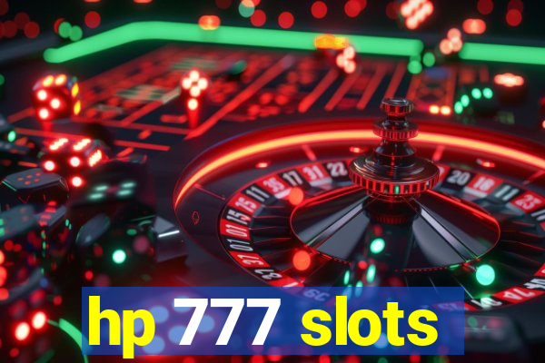 hp 777 slots