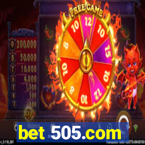 bet 505.com