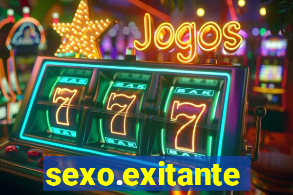 sexo.exitante
