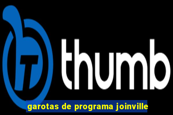 garotas de programa joinville