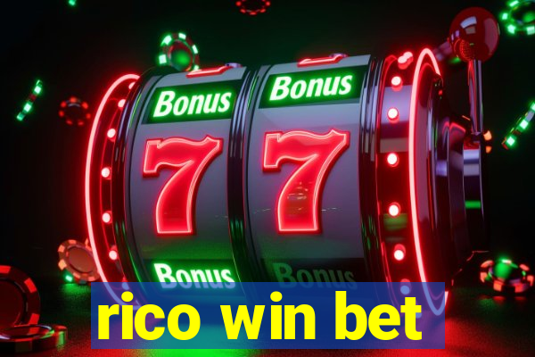 rico win bet