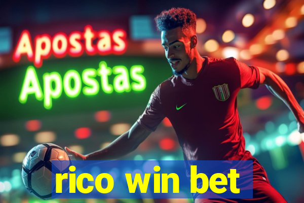 rico win bet
