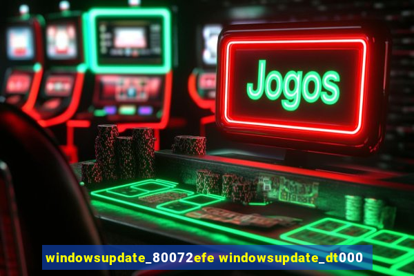 windowsupdate_80072efe windowsupdate_dt000