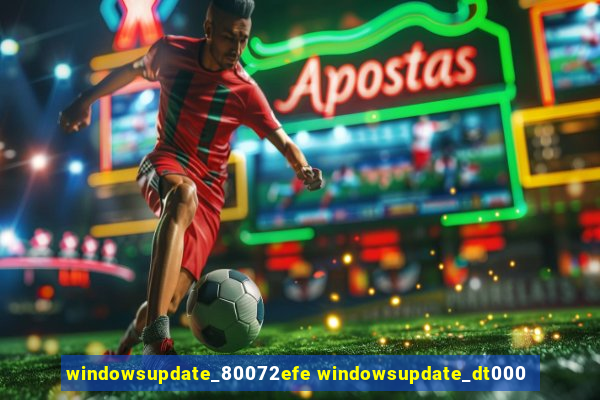 windowsupdate_80072efe windowsupdate_dt000