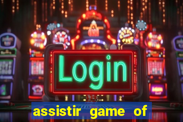 assistir game of thrones no telegram