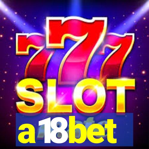 a18bet