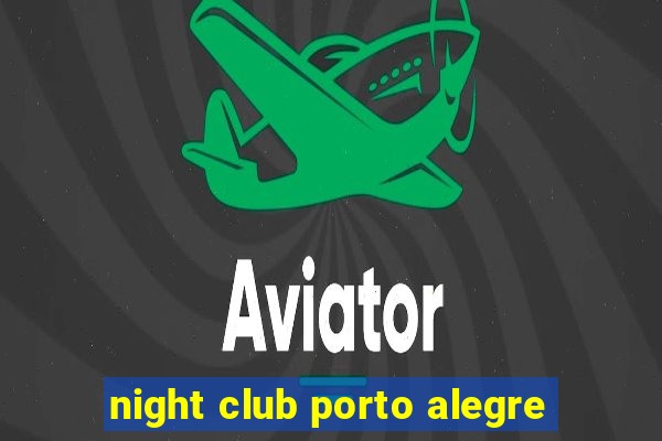 night club porto alegre