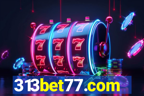 313bet77.com