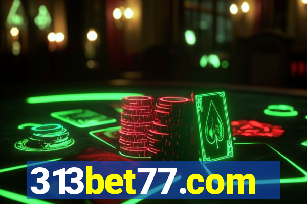 313bet77.com