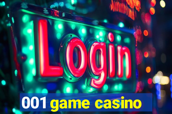 001 game casino