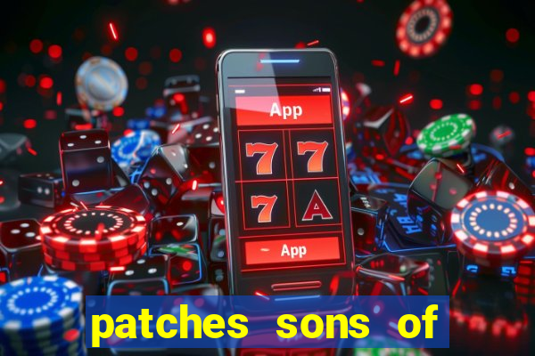 patches sons of anarchy significado