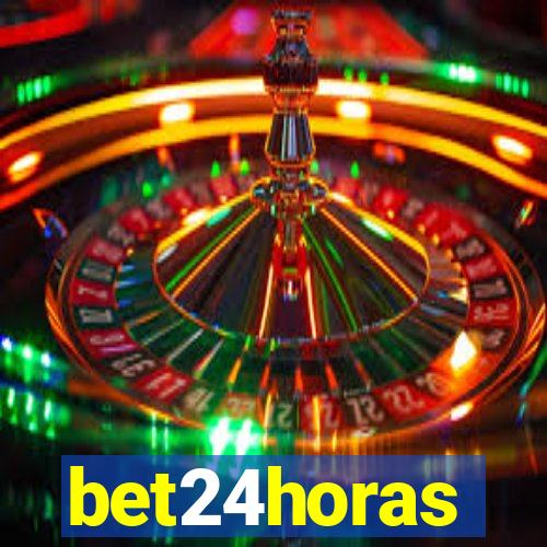 bet24horas