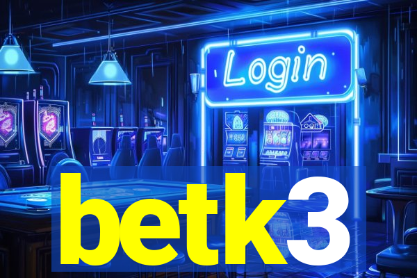 betk3