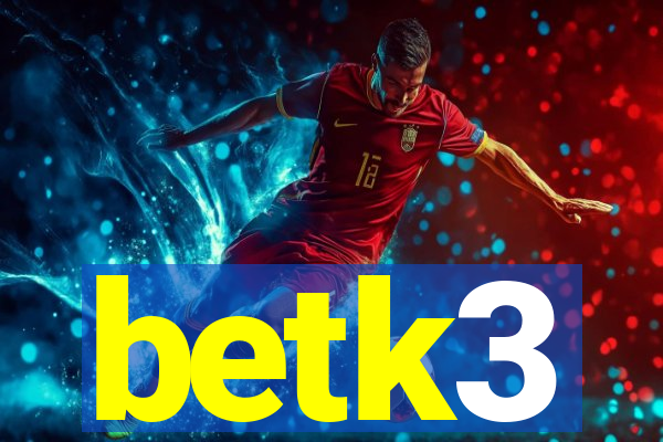betk3