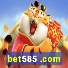 bet585 .com