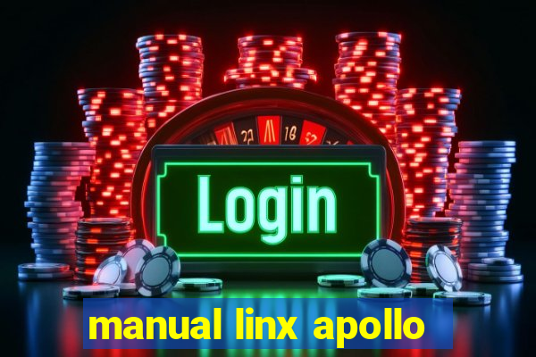 manual linx apollo