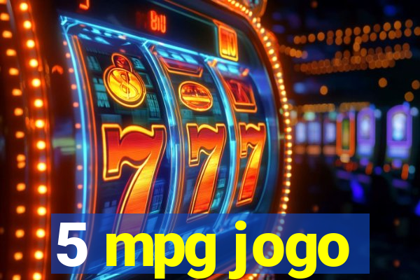 5 mpg jogo