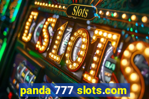 panda 777 slots.com