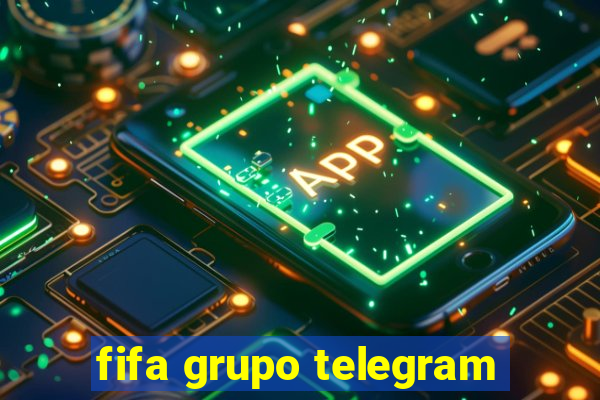 fifa grupo telegram