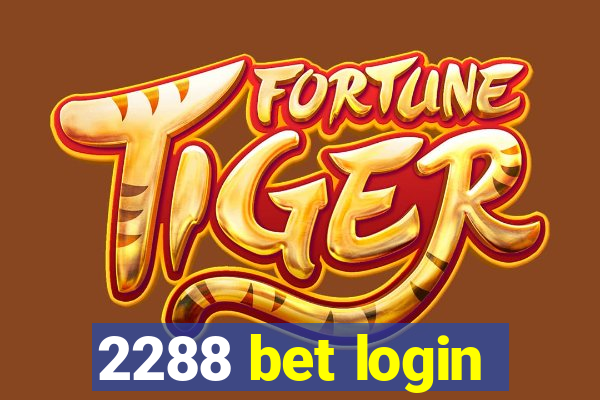 2288 bet login