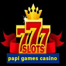 papi games casino