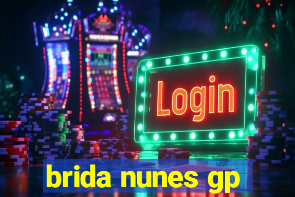 brida nunes gp