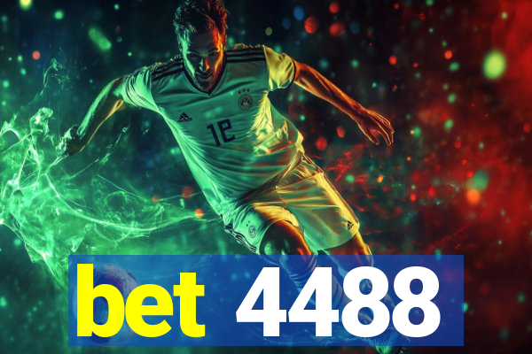 bet 4488
