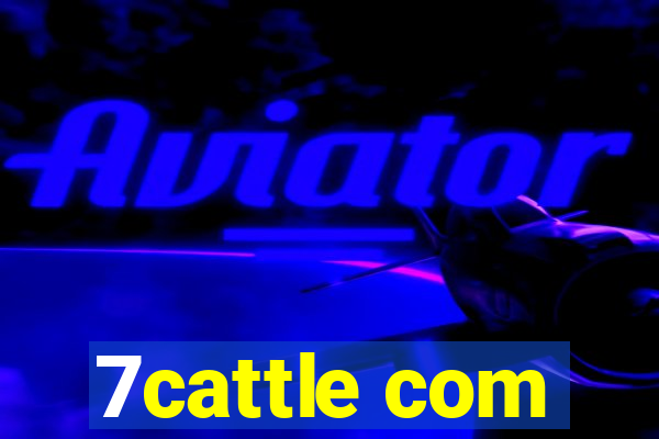 7cattle com