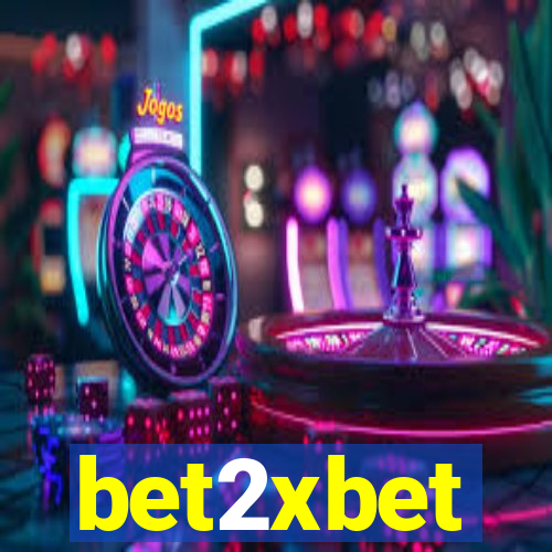 bet2xbet