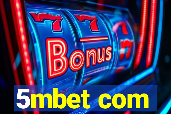 5mbet com