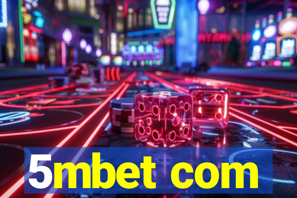 5mbet com