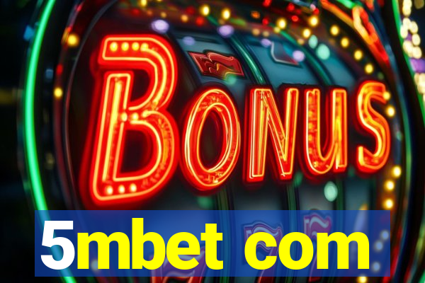 5mbet com