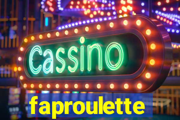 faproulette