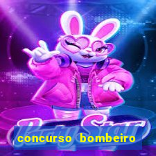 concurso bombeiro militar bahia 2025