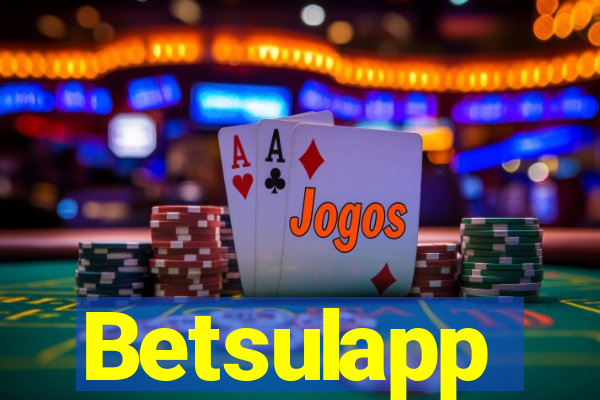 Betsulapp