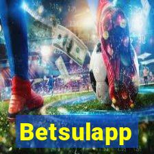 Betsulapp