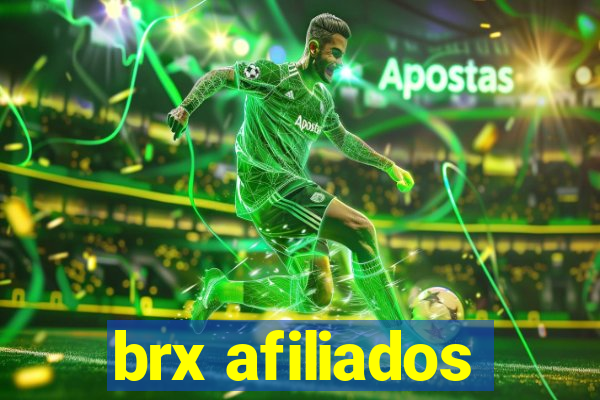 brx afiliados