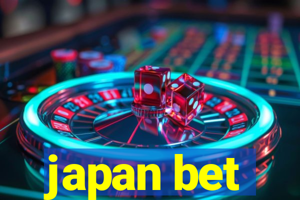 japan bet