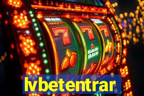 lvbetentrar