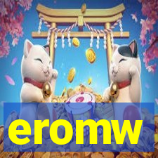 eromw