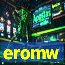 eromw