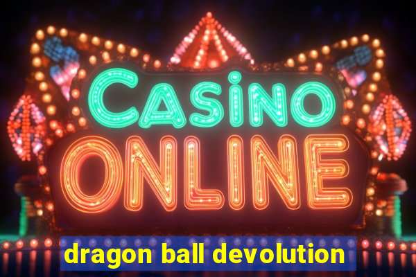 dragon ball devolution