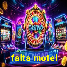 falta motel